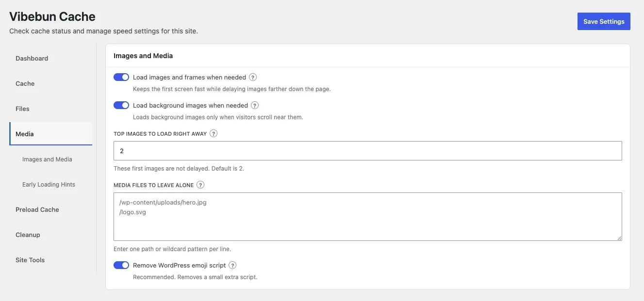 Vibebun Cache — Images and media: Load images, frames, and background images only when visitors scroll near them, while keeping the top images loading right away so your LCP stays fast.